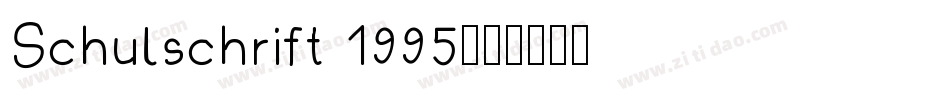 Schulschrift 1995字体转换